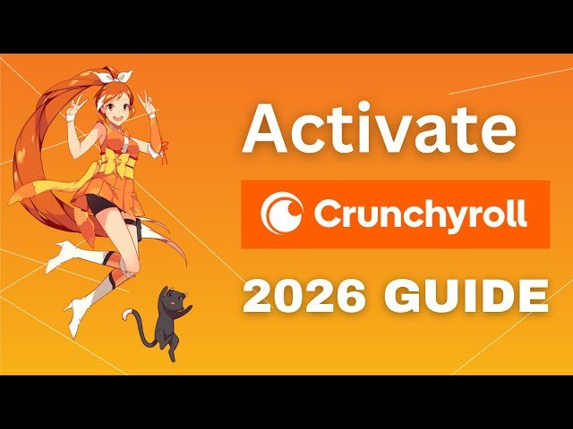 How to Easily Use crunchyroll.com/activate and Watch Your Favorite Anime